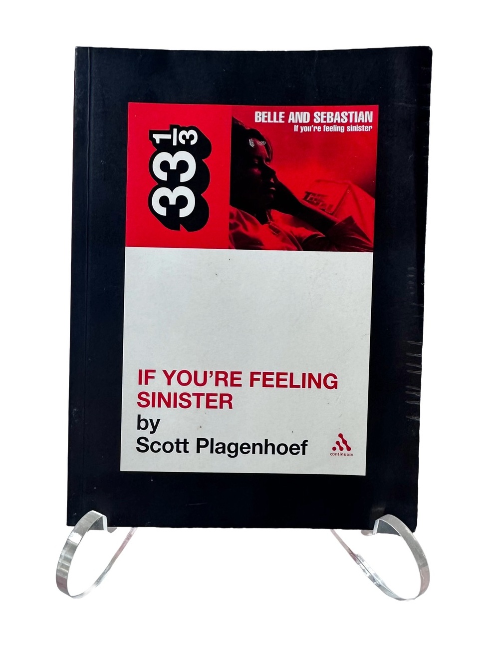 33 1/3 Number 50 Belle & Sebastian If You're Feeling Sinister Scott Plagenhoef